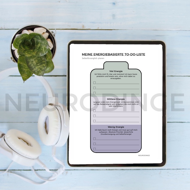 Digitales Tool "Meine energiebasierte To-Do-Liste" zum Herunterladen und Ausdrucken. Hilfsmittel zum selbstfürsorglich und nach Energielevel planen, um autistischen Burnout zu vermeiden.